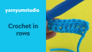 How to crochet in rows